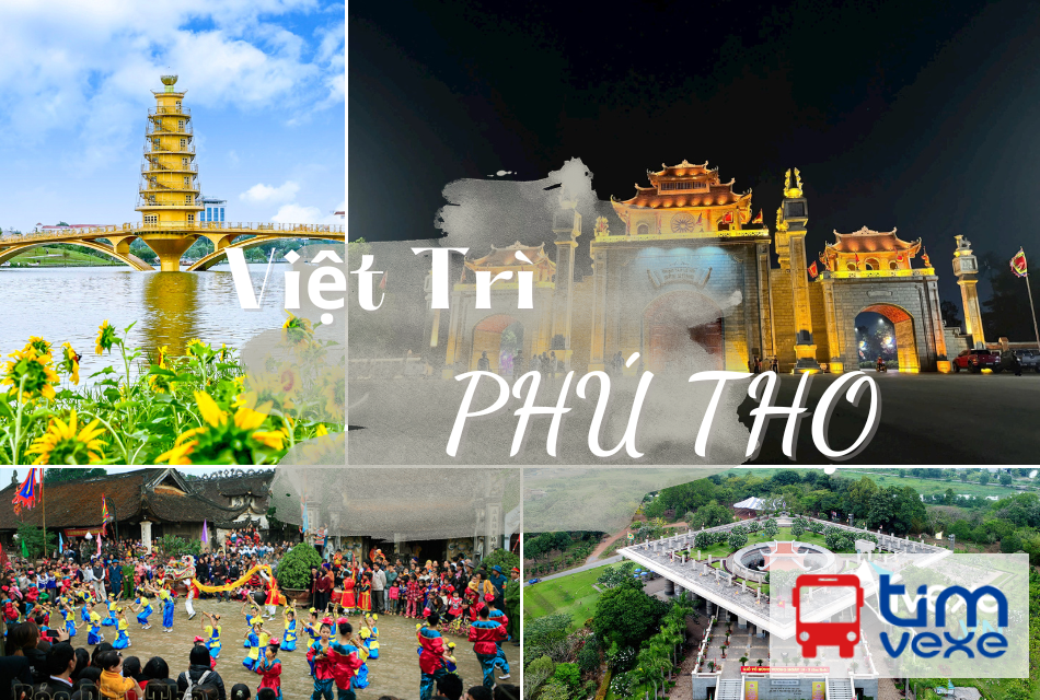 Đặt vé xe Hà Nội đi Việt Trì – Phú Thọ| Lịch trình, giá vé, đặt vé online