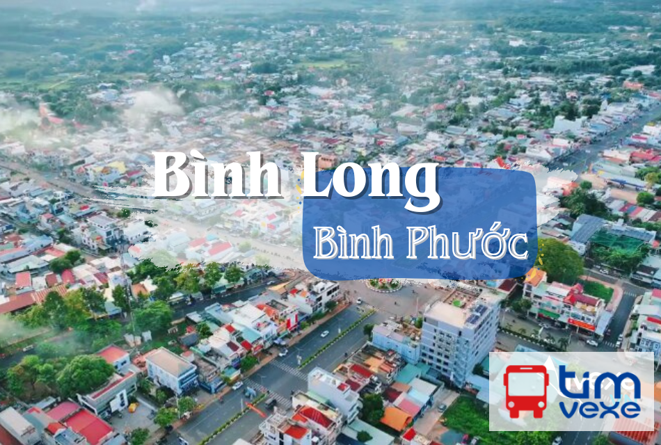 Đặt vé xe Sài Gòn đi Bình Long – Bình Phước giá vé, chất lượng